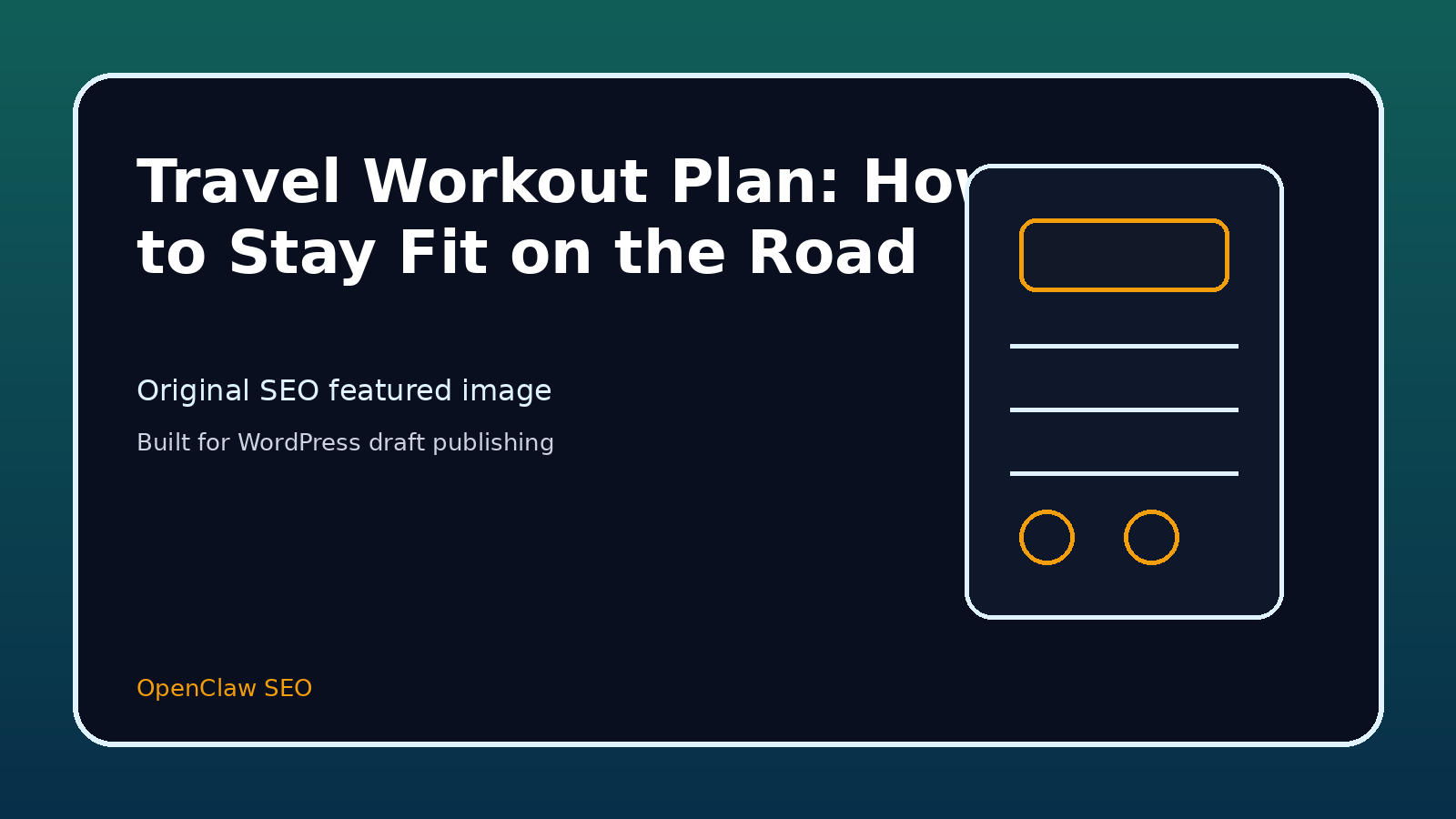 Travel Workout Plan: How to Stay Fit on the Road