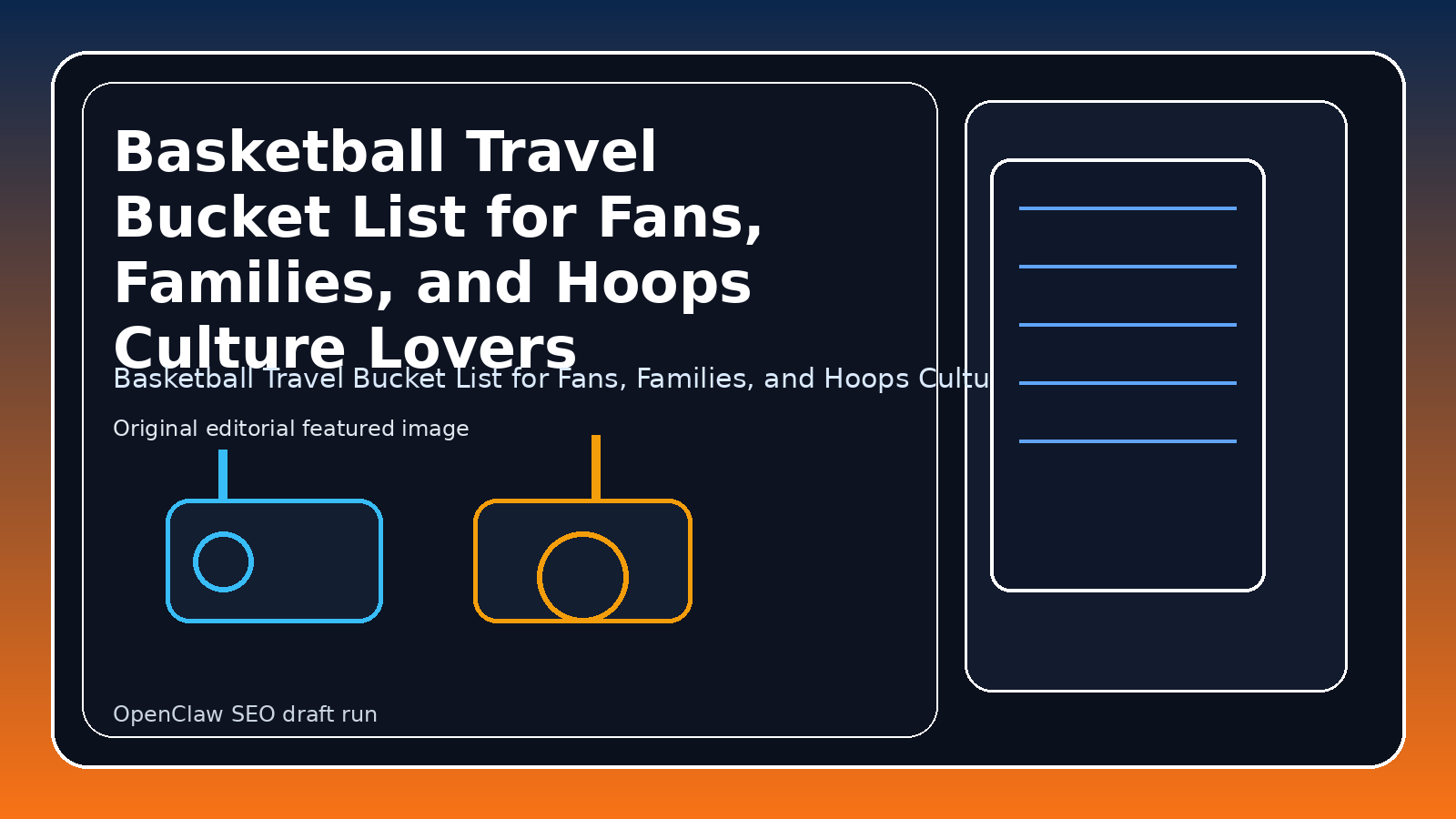 Basketball Travel Bucket List for Fans, Families, and Hoops Culture Lovers